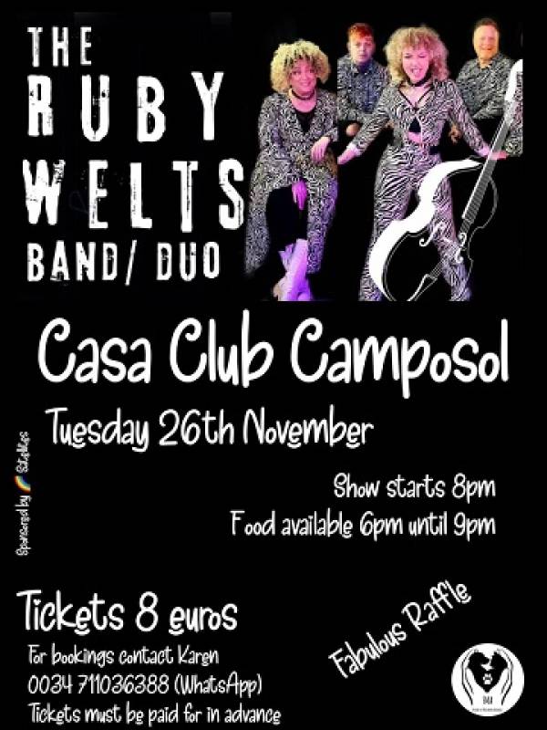 November 26 Friends of Mazarron Animals present The Ruby Welts performing at the Casa Club Camposol