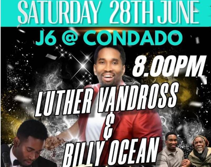 June 28 Luther Vandross & Billy Ocean tribute at J6@Condado